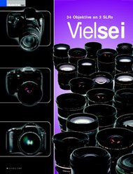 ColorFoto: „Vielseitig“ - Objektive für die Canon EOS 20D (Ausgabe: 5)