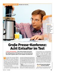 Guter Rat: Große Presse-Konferenz: Acht Entsafter im Test (Ausgabe: 4)