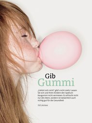 healthy living: Halten Wellness-Gums, was sie versprechen? (Ausgabe: 8)