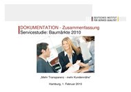 Deutsches Institut für Service-Qualität (DISQ): Servicestudie: Baumärkte 2010 (Vergleichstest)