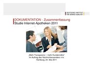 Deutsches Institut für Service-Qualität (DISQ): Studie Internet-Apotheken 2011 (Vergleichstest)